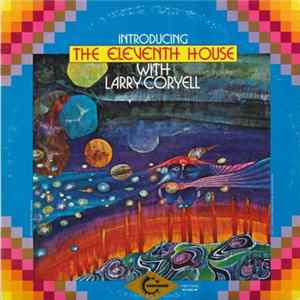 Download The Eleventh House With Larry Coryell - Introducing The Eleventh House