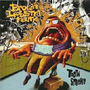 Download Brown Lobster Tank - Tooth Smoke