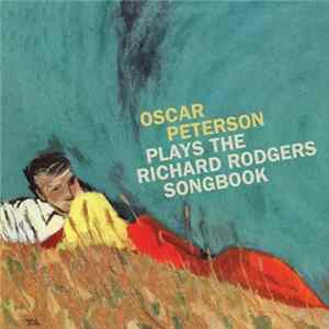 Download Oscar Peterson - Oscar Peterson Plays The Richard Rodgers Songbook