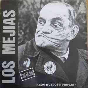Download Los Mejias - Con Huevos Y Tiritas