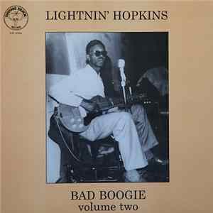 Download Lightnin' Hopkins - Bad Boogie Volume Two