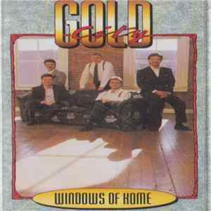 Download Gold City - Windows Of Home
