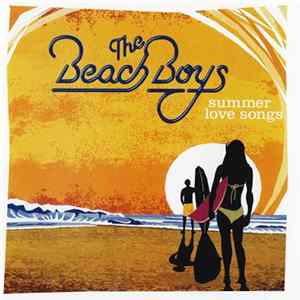 Download The Beach Boys - Summer Love Songs
