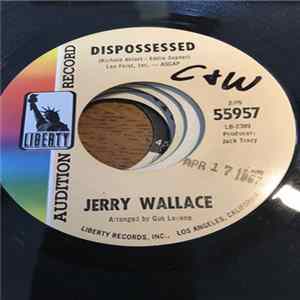 Download Jerry Wallace - Dispossessed / Runaway Bay