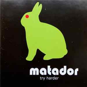 Download Matador - Try Harder EP