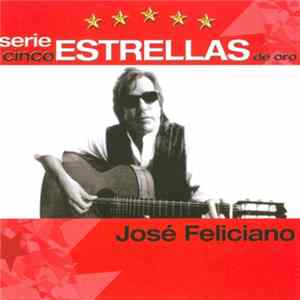 Download José Feliciano - Cinco Estrellas De Oro