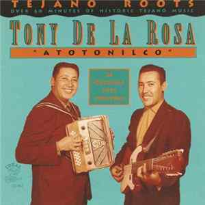 Download Tony De La Rosa - Atotonilco