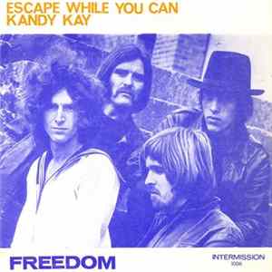 Download Freedom - Kandy Kay / Escape While You Can