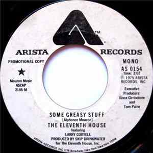 Download The Eleventh House Featuring Larry Coryell - Some Greasy Stuff