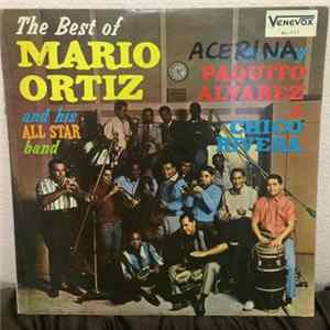 Download Mario Ortiz And His All Star Band Featuring Paquito Alvarez & Chico Rivera - The Best Of Mario Ortiz