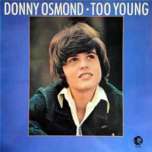 Download Donny Osmond - Too Young