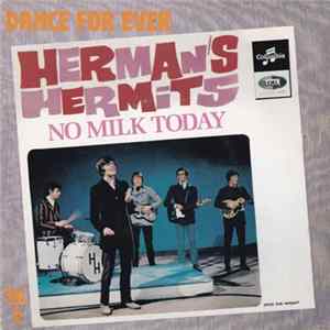 Download Herman's Hermits - No Milk Today