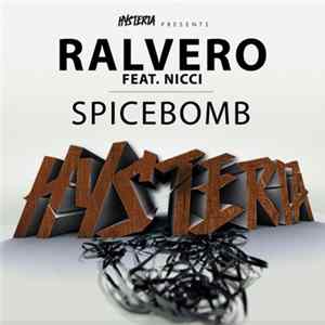 Download Ralvero Feat. Nicci - Spicebomb