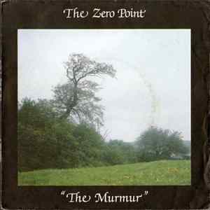 Download The Zero Point - The Murmur