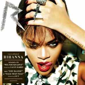 Download Rihanna - Talk That Talk