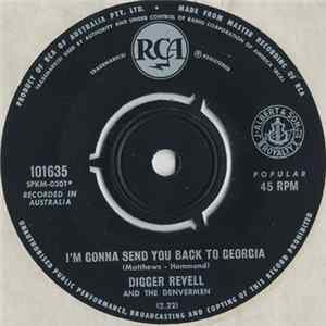 Download Digger Revell And The Denvermen / Digger Revell - I'm Gonna Send You Back To Georgia / Twilight Time