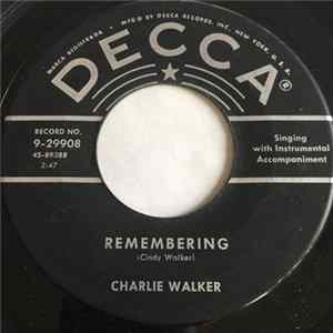 Download Charlie Walker - Remembering / Stand Still