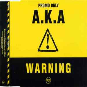 Download A.K.A. - Warning