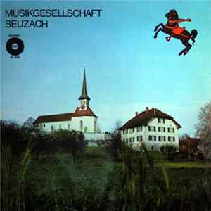 Download Musikgesellschaft Seuzach - Musikgesellschaft Seuzach