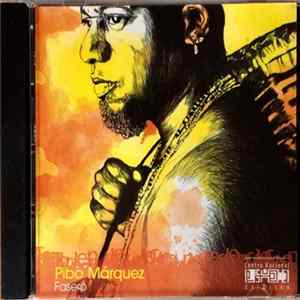 Download Pibo Márquez - Fasero