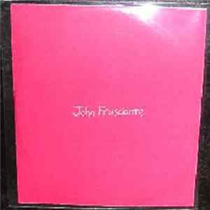 Download John Frusciante - Song To Sing When I'm Lonely / Omission