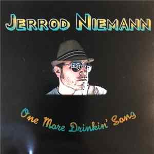 Download Jerrod Niemann - One More Drinkin' Song