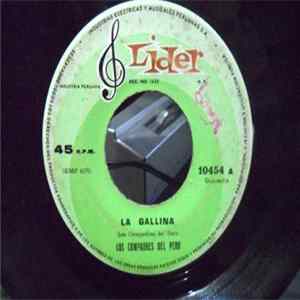 Download Los Compadres Del Perú - La Gallina / La Pamperita