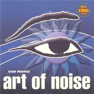 Download Art Of Noise - Star Profile