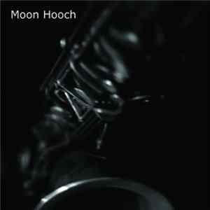 Download Moon Hooch - Moon Hooch