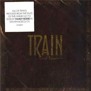 Download Train - Train Does Led Zeppelin II