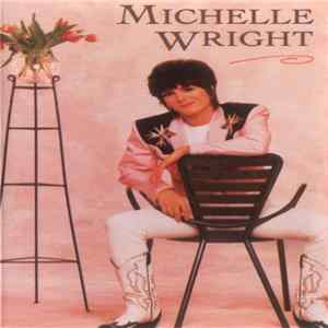 Download Michelle Wright - Michelle Wright