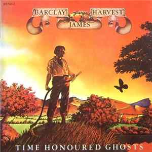 Download Barclay James Harvest - Time Honoured Ghosts