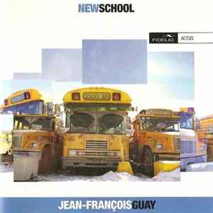 Download Jean-François Guay - New School
