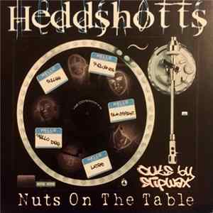 Download Heddshotts - Nuts On The Table