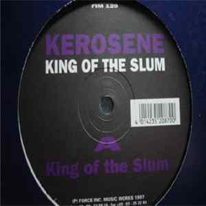 Download Kerosene - King Of The Slum