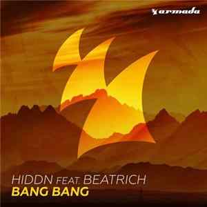 Download HIDDN feat. Beatrich - Bang Bang