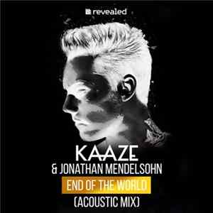 Download Kaaze & Jonathan Mendelsohn - End Of The World (Acoustic Mix)