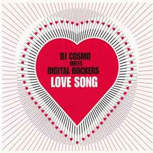 Download DJ Cosmo Meets Digital Rockers - Love Song