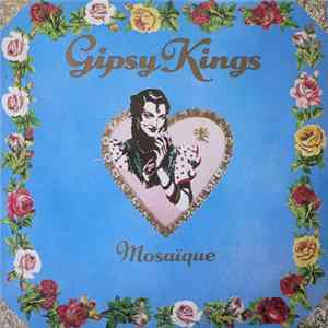 Download Gipsy Kings - Mosaique