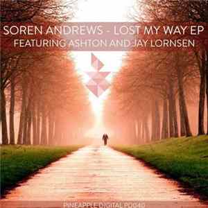 Download Soren Andrews - Lost My Way EP