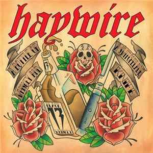 Download Haywire - A Bottle Of Whiskey And A Switchblade Knife