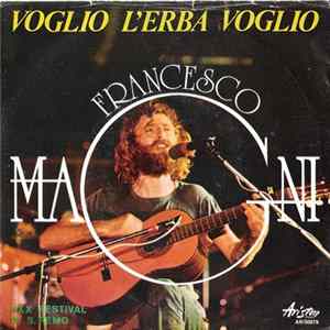 Download Francesco Magni - Voglio L'Erba Voglio