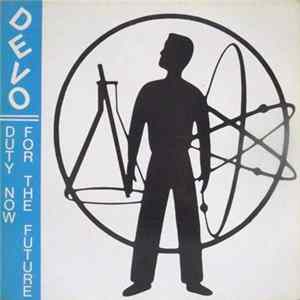 Download Devo - Duty Now For The Future