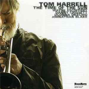 Download Tom Harrell - The Time Of The Sun