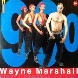 Download Wayne Marshall - Ninety Degrees & Rising