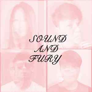 Download Sound And Fury - Some Of The Songs