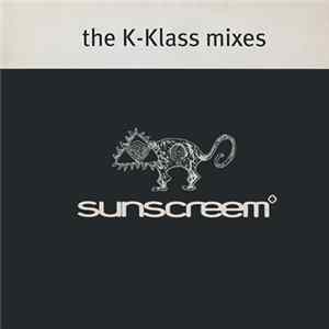 Download Sunscreem - The K-Klass Mixes (When)