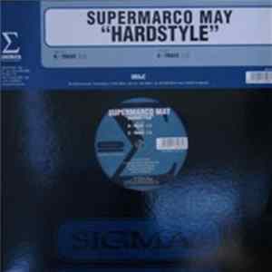 Download Supermarco May - Hardstyle