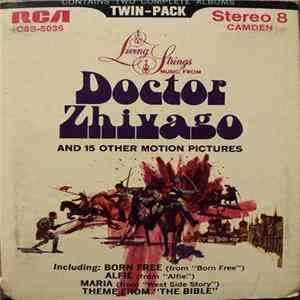 Download Living Strings - Music From "Doctor Zhivago" And 15 Other Motion Pictures