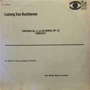 Download Ludwig van Beethoven - Sinfonia No. 3 En Mi Bemol Op.55 "Heroica"